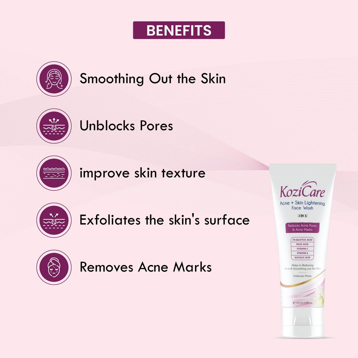 Kozicare Acne + Skin Lightening Face Wash 2 in 1 Enriched with Kojic Acid, 2% Salicylic Acid, Vitamin C & E, Glycolic Acid | Helps in Reducing Acne & Smoothing Out the Skin For All Skin Types– 100ml